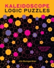 Kaleidoscope Logic Puzzles : A Mesmerizing Mix of Logic and Art - Book