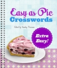 Easy as Pie Crosswords: Extra Easy! - Book