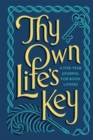 Thy Own Life’s Key : A Five-Year Journal for Book Lovers - Book