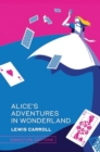 Alice's Adventures in Wonderland - Book