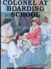 The Little Colonel at Boarding School - eBook