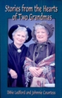 Stories from the Hearts of Two Grandmas - eBook