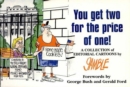 You Get Two For the Price of One! : A Collection of Editorial Cartoons - eBook