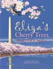 Eliza's Cherry Trees : Japan's Gift to America - eBook