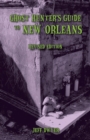 Ghost Hunter's Guide to New Orleans - eBook