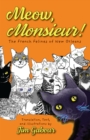 Meow, Monsieur! : The French Felines of New Orleans - eBook