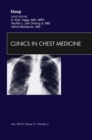 Sleep, An Issue of Clinics in Chest Medicine - eBook