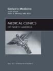 Geriatric Medicine, An Issue of Medical Clinics of North America - eBook