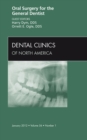 Oral Surgery for the General Dentist, An Issue of Dental Clinics - eBook