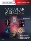 Vascular Medicine E-Book : A Companion to Braunwald's Heart Disease - eBook