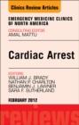 Cardiac Arrest, An Issue of Emergency Medicine Clinics - eBook