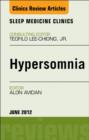 Hypersomnia, An Issue of Sleep Medicine Clinics - eBook