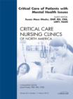 Critical Care of Patients with Mental Health Issues, An Issue of Critical Care Nursing Clinics - eBook