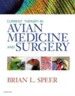 Current Therapy in Avian Medicine and Surgery - Book