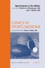 Spinal Injuries in the Athlete, An Issue of Clinics in Sports Medicine - eBook