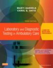 Laboratory and Diagnostic Testing in Ambulatory Care : A Guide for Health Care Professionals - Book