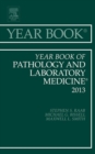 Year Book of Pathology and Laboratory Medicine 2013 - eBook