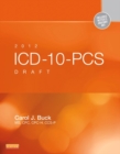 2012 ICD-10-PCS Draft Standard Edition -- E-Book - eBook