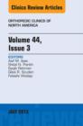 Volume 44, Issue 3, An Issue of Orthopedic Clinics - eBook
