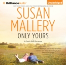 Only Yours - eAudiobook