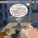 Magic at the Bed & Biscuit - eAudiobook