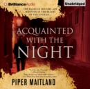 Acquainted With the Night - eAudiobook