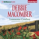 Lonesome Cowboy : A Selection from Heart of Texas, Volume 1 - eAudiobook