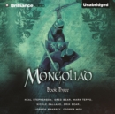 The Mongoliad: Book Three - eAudiobook