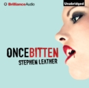 Once Bitten - eAudiobook