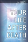 The Joseph Communications: Your Life After Death - eBook
