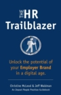The HR Trailblazer: Unlock the Potential of Your Employer Brand - eBook