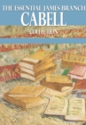 The Essential James Branch Cabell Collection - eBook