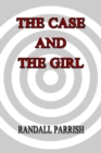 The Case and the Girl - eBook