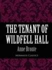 The Tenant of Wildfell Hall (Mermaids Classics) - eBook