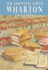 The Essential Edith Wharton Collection - eBook