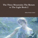 The Three Mountains: The Return to The Light Book 2 - eBook
