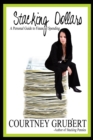Stacking Dollars : A Personal Guide to Financial Spending - eBook