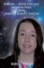 Poetry - with Psychic Medium Poet and Writer Kirsty Taylor - eBook