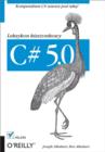 C# 5.0. Leksykon kieszonkowy. Wydanie III - eBook