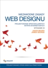 Niezawodne zasady web designu. Projektowanie spektakularnych witryn internetowych. Wydanie III - eBook