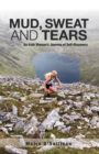 Mud, Sweat and Tears: an Irish Woman's Journey of Self-Discovery - eBook