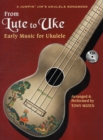 From Lute to Uke : Jumpin' Jim's Ukulele Masters - Early Music for Ukulele - Book