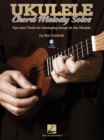 Ukulele Chord Melody Solos : Tips & Tricks for Arranging Songs on the Ukulele - Book