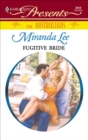 Fugitive Bride - eBook