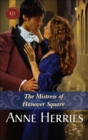 The Mistress of Hanover Square - eBook