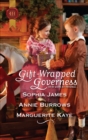 Gift-Wrapped Governess - eBook