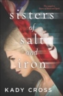 Sisters of Salt and Iron - eBook
