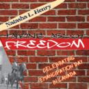 Talking About Freedom : Celebrating Emancipation Day in Canada - eBook