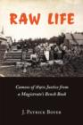 Raw Life : Cameos of 1890s Justice from a Magistrate's Bench Book - eBook