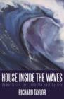House Inside the Waves : Domesticity, Art, and the Surfing Life - eBook